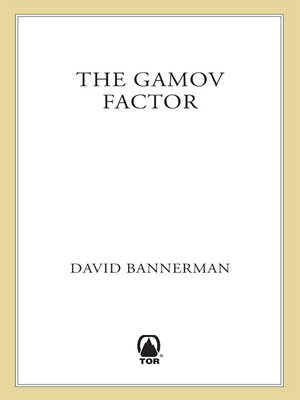 cover image of The Gamov Factor
